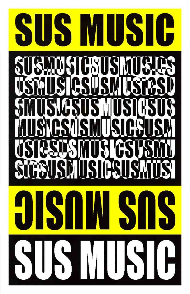 SUS MUSIC POSTER